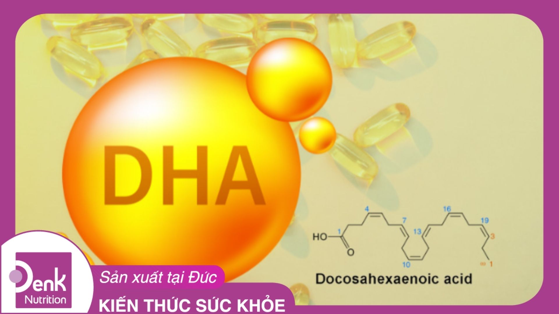 DHA là gì? Công dụng của DHA đối với sức khỏe?