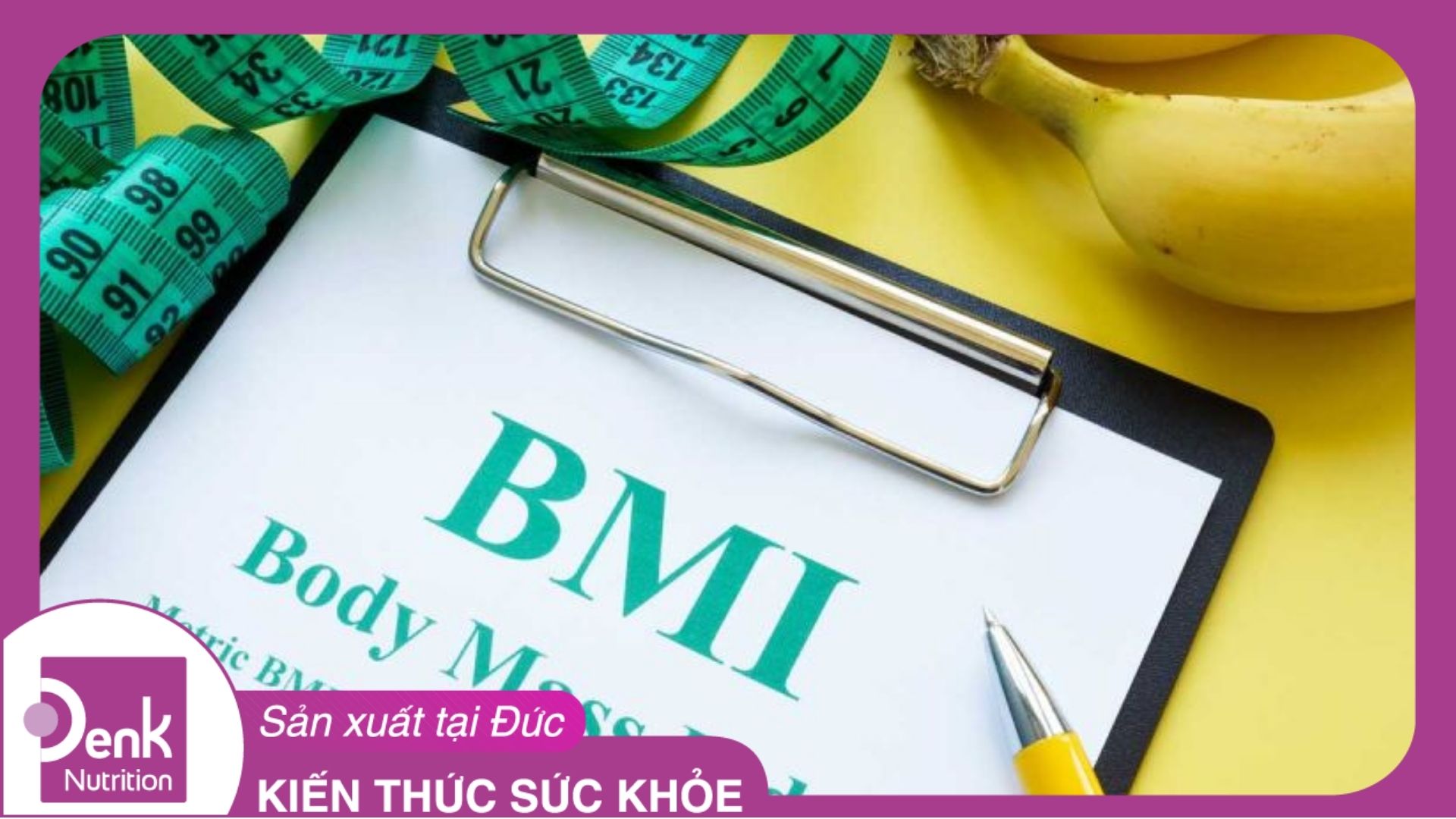 Chỉ số BMI là gì?