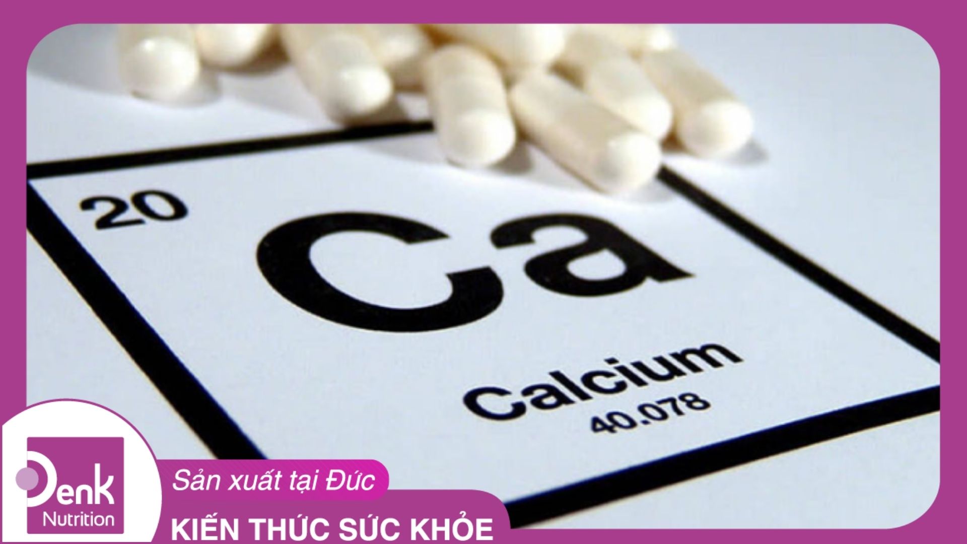 Canxi là gì? Canxi có tác dụng gì với cơ thể?