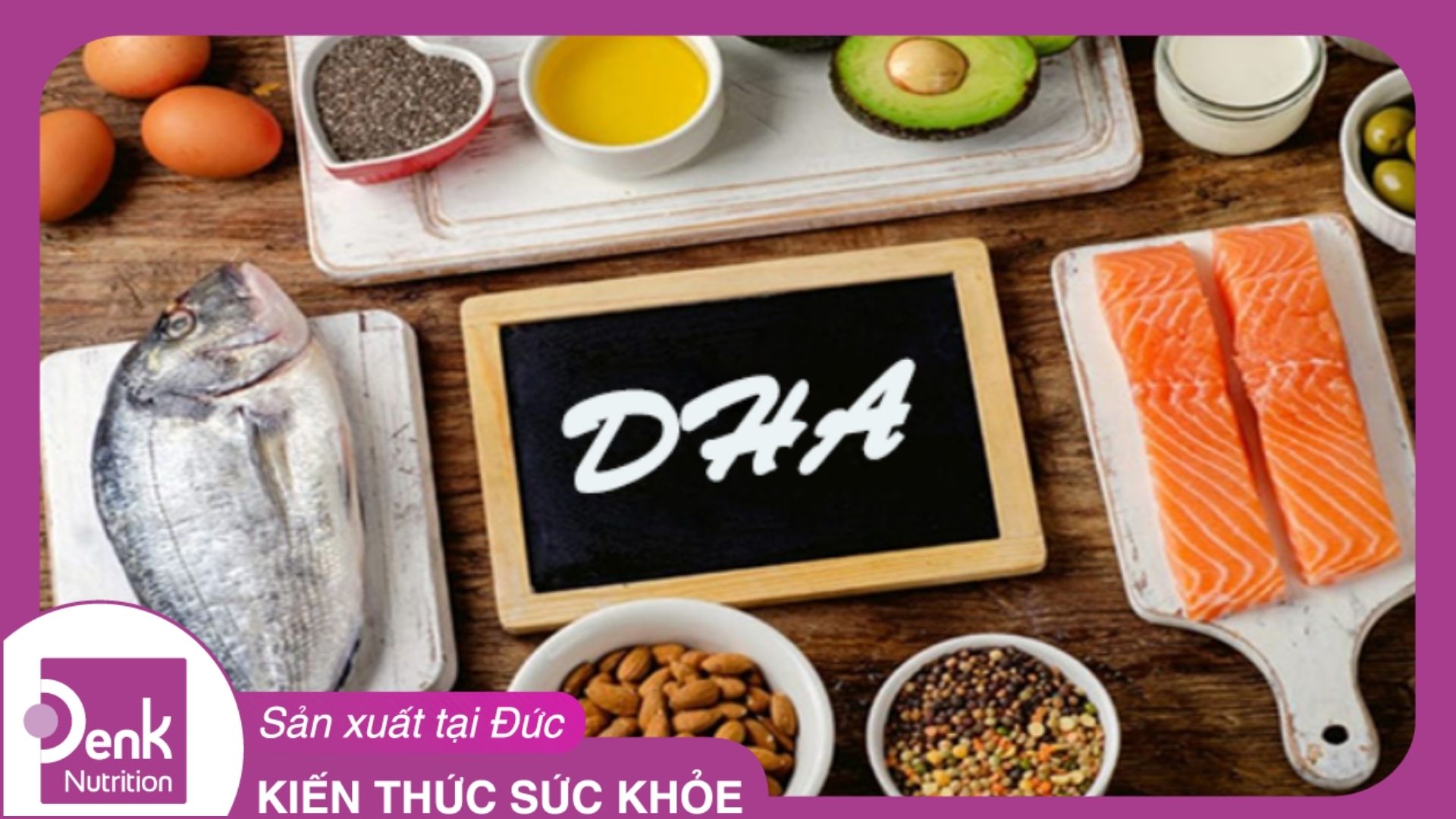 DHA có trong thực phẩm nào?