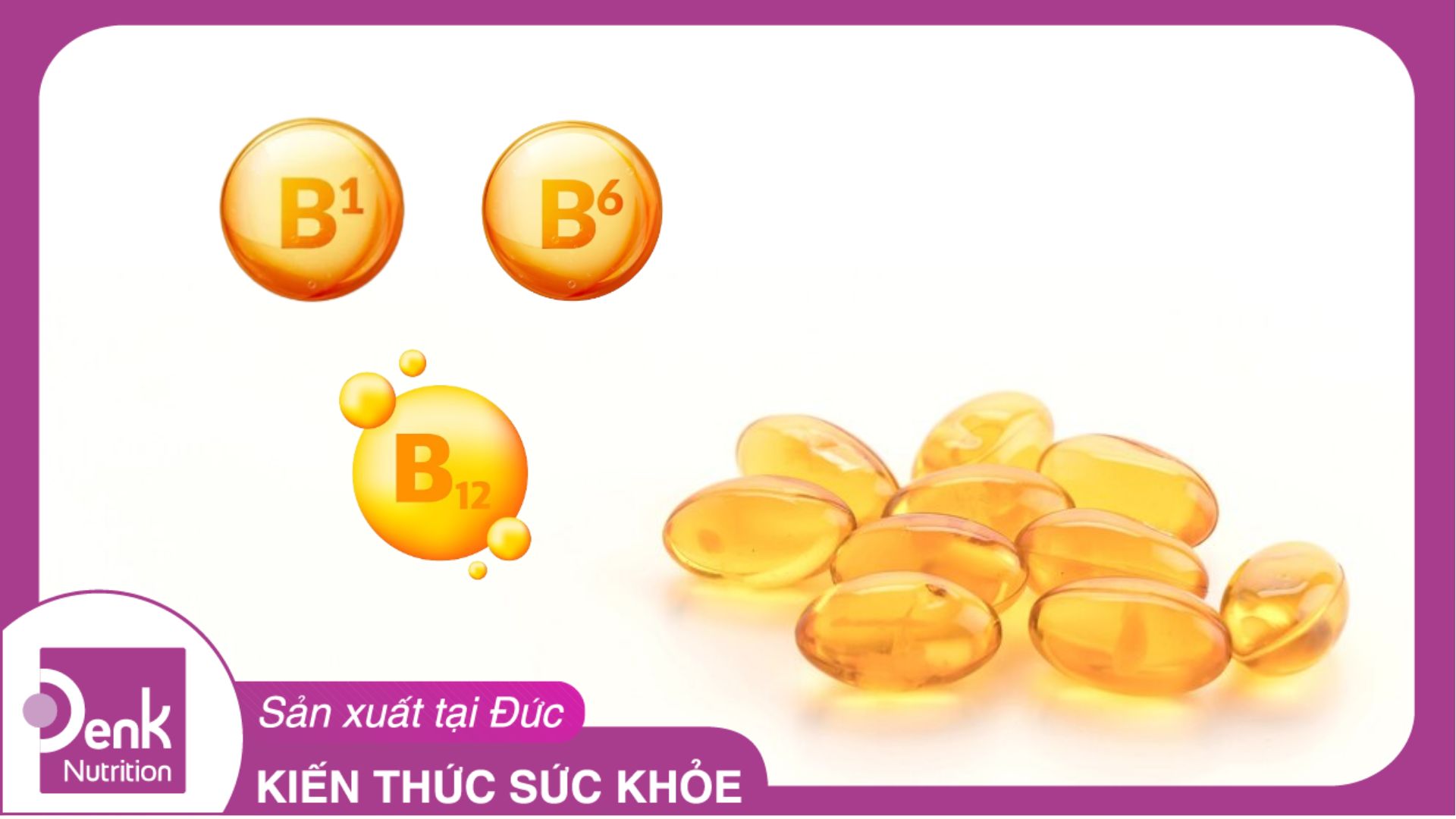 Vitamin B1, B6, B12 có trong thực phẩm nào?