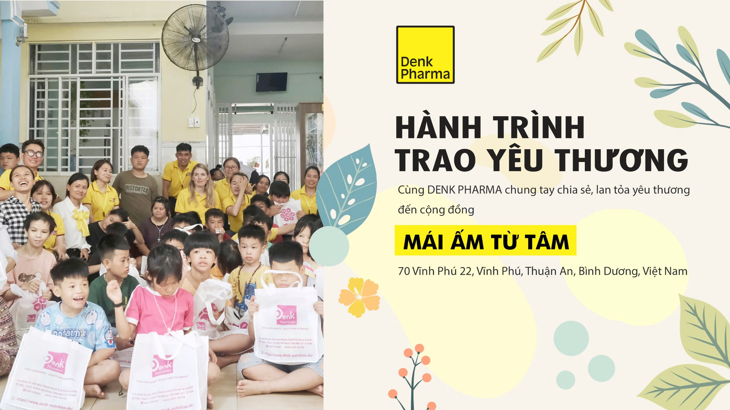Denk Pharma - Hành trình trao yêu thương tại Mái Ấm Từ Tâm