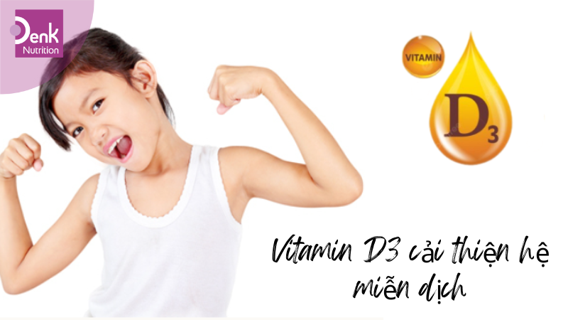Vitamin D3 giúp cải thiện hệ miễn dịch