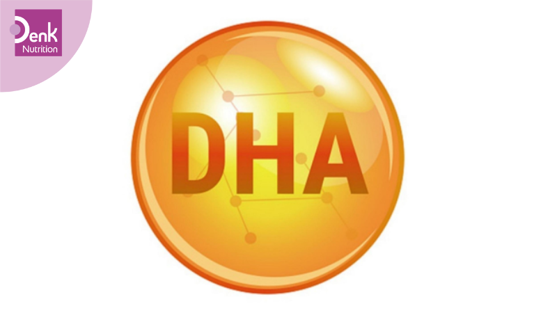 DHA là gì? Công dụng của DHA đối với sức khỏe?