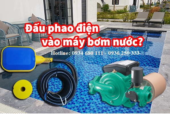 Cách đấu phao điện vào máy bơm nước?