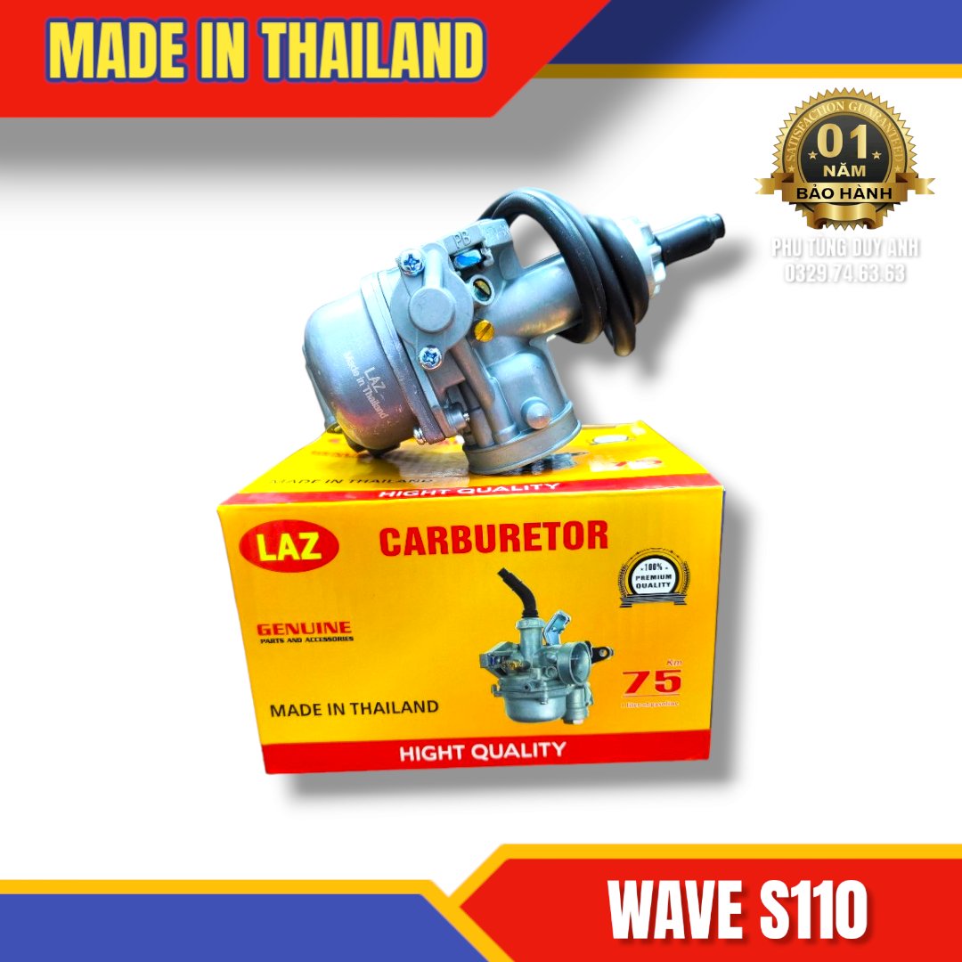 Chế hòa khí, BXC Wave S110 LAZ Thái Lan