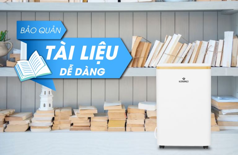 Máy hút ẩm Kosmen KM-12N bảo quản tài liệu không bị ẩm mốc