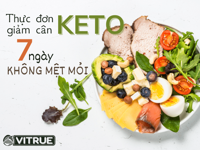 thuc-don-giam-can-keto-trong-7-ngay-khong-met-moi