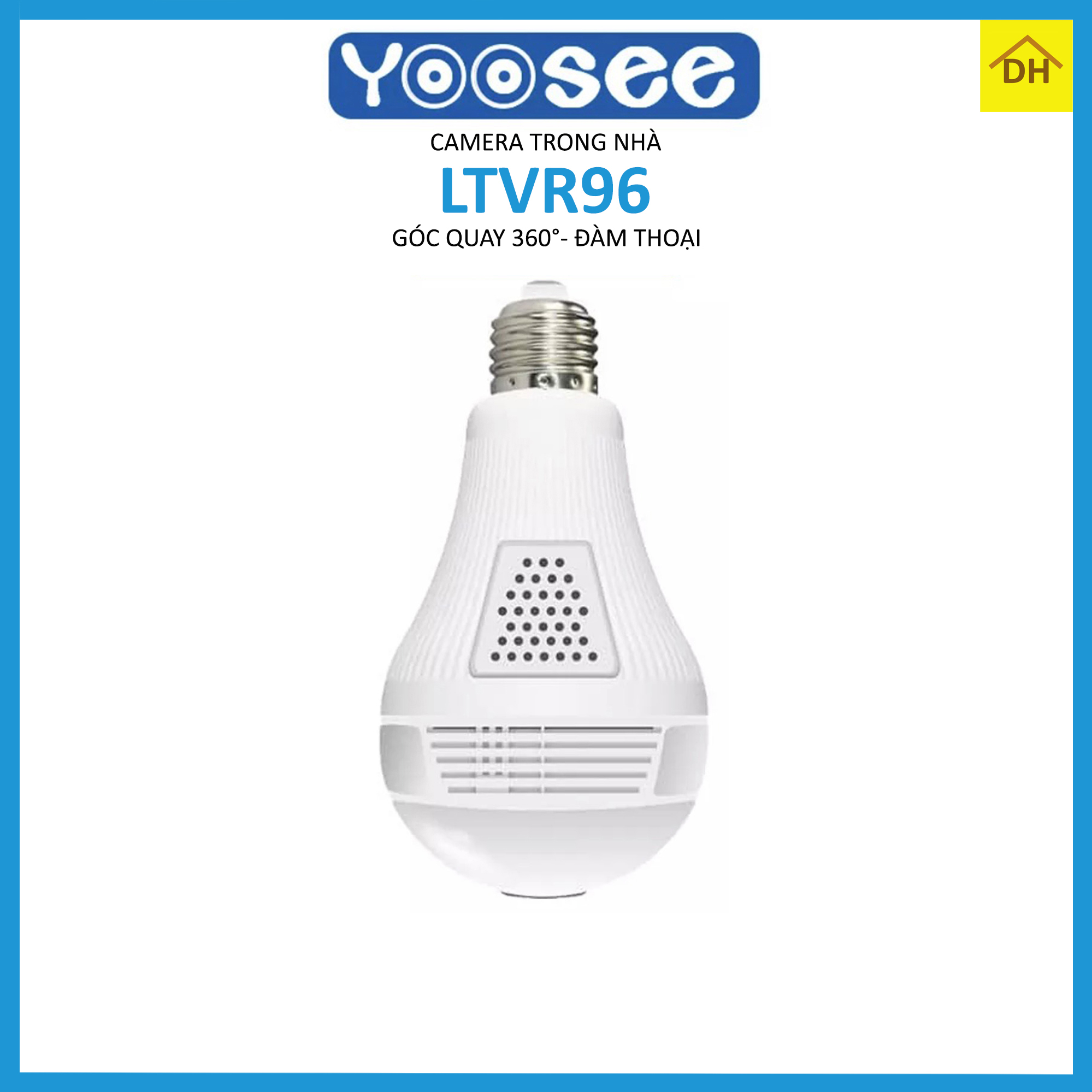 Camera YOOSEE LTVR96 Góc Quay 360 Độ Hình Dạng Bóng Đèn- Đàm Thoại 2 Chiều- Báo Động Chống Trộm- Wifi Không Dây Trong Nhà