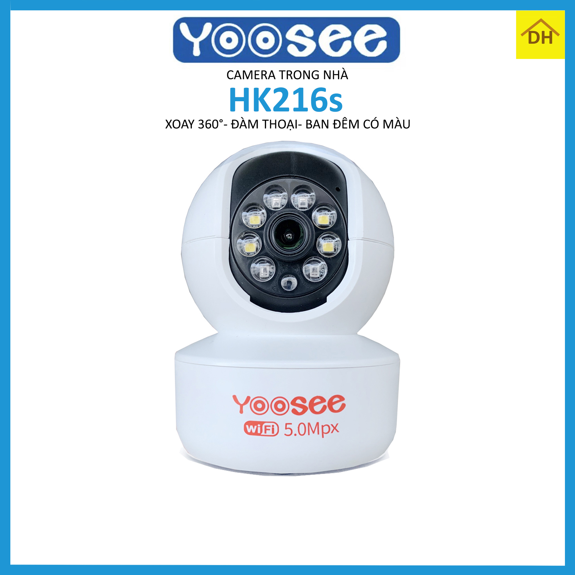 Camera YOOSEE HK216S Xoay 360 Độ HD 2M 1080p- Đàm Thoại 2 Chiều- Báo Động Chống Trộm- Ban Đêm Có Màu- Wifi Không Dây Trong Nhà