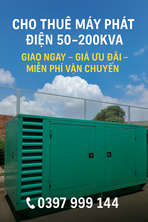 Báo giá thuê máy phát điện theo ngày, tháng, năm mới nhất 2025
