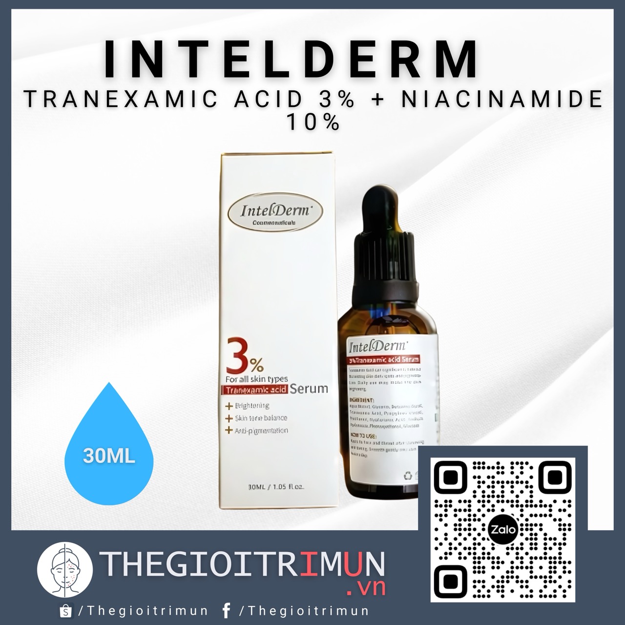 Serum IntelDerm Tranexamic Acid 3% + Niacinamide 10% 30ml