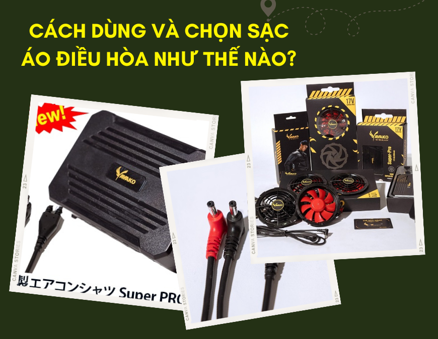 Sạc Pin Áo điều hoà đúng cách chi tiết nhất