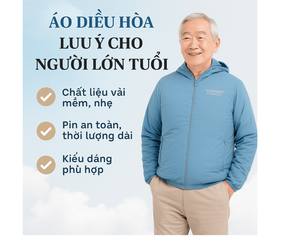 Áo điều hòa – Lưu ý cho người lớn tuổi khi chọn mua