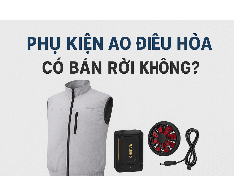Phụ kiện áo điều hòa có bán rời không ?