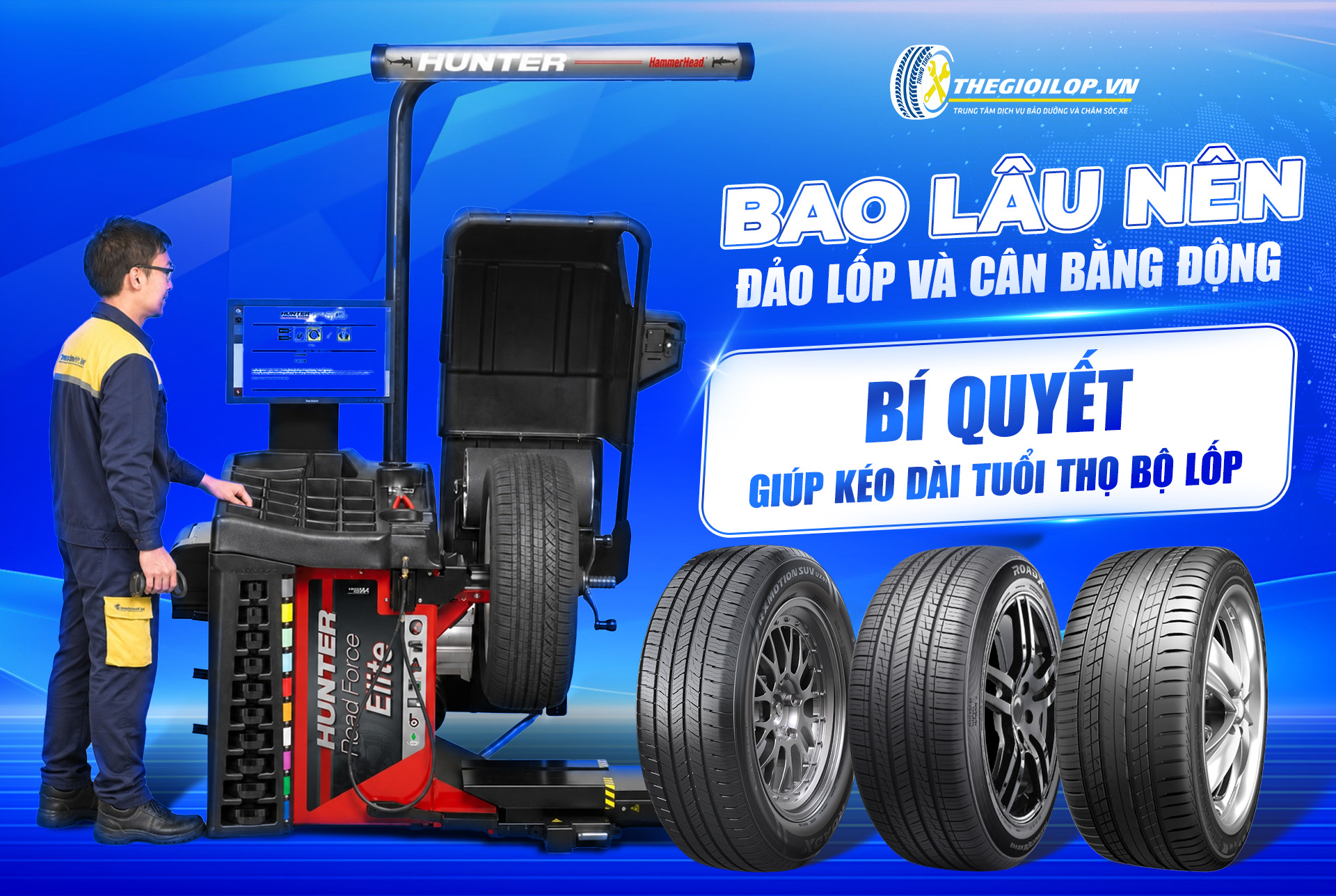 BAO LÂU NÊN ĐẢO LỐP VÀ CÂN BẰNG ĐỘNG? BÍ QUYẾT GIÚP KÉO DÀI TUỔI THỌ BỘ LỐP