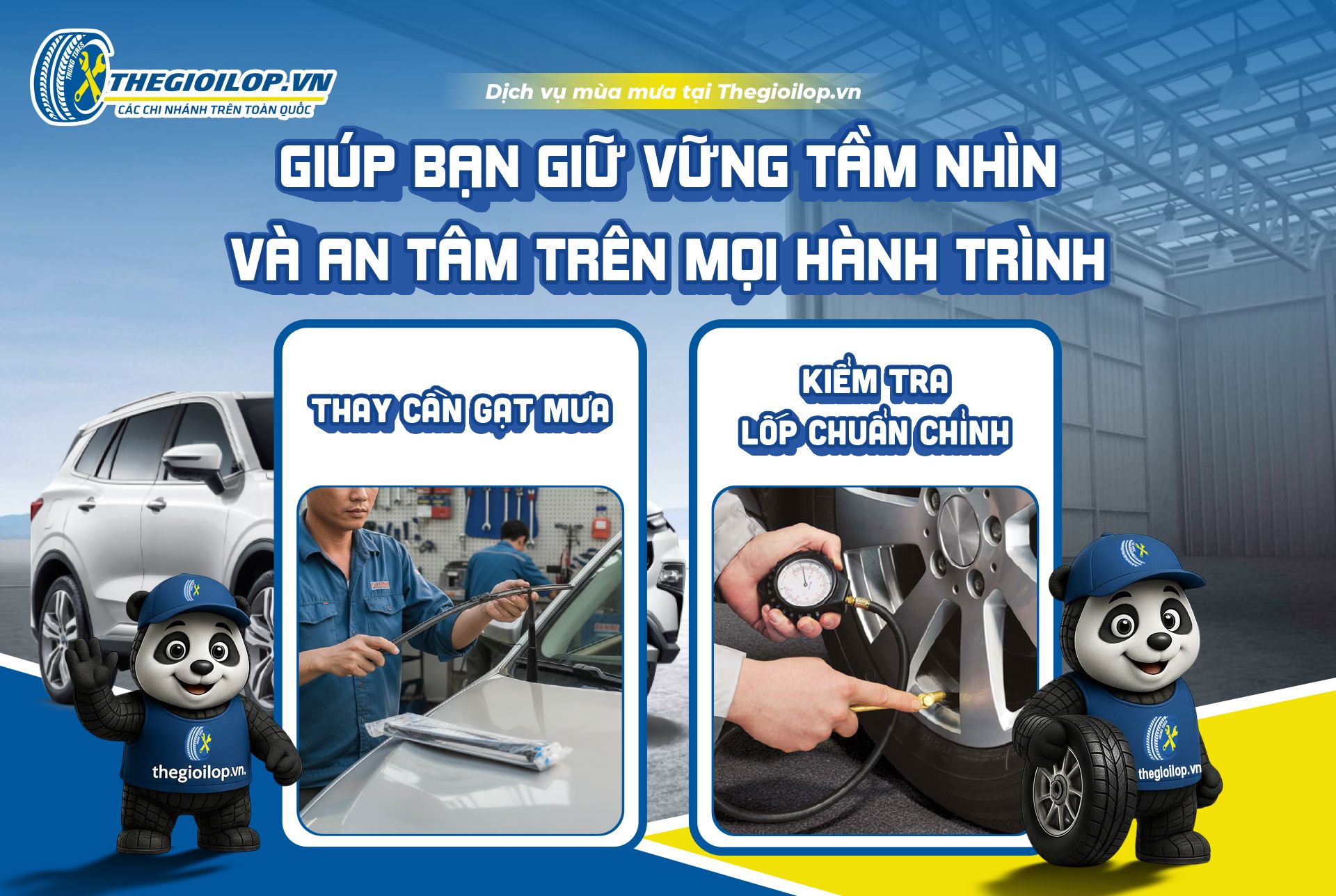 THAY CẦN GẠT MƯA, KIỂM TRA LỐP CHUẨN CHỈNH – DỊCH VỤ MÙA MƯA TẠI THEGIOILOP.VN GIÚP BẠN GIỮ VỮNG TẦM NHÌN VÀ AN TÂM TRÊN MỌI HÀNH TRÌNH