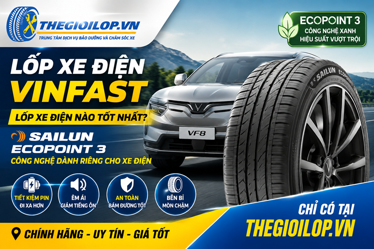 Lốp Xe Điện Nào Tốt Nhất Cho VinFast? Sailun EcoPoint3 Chính Hãng