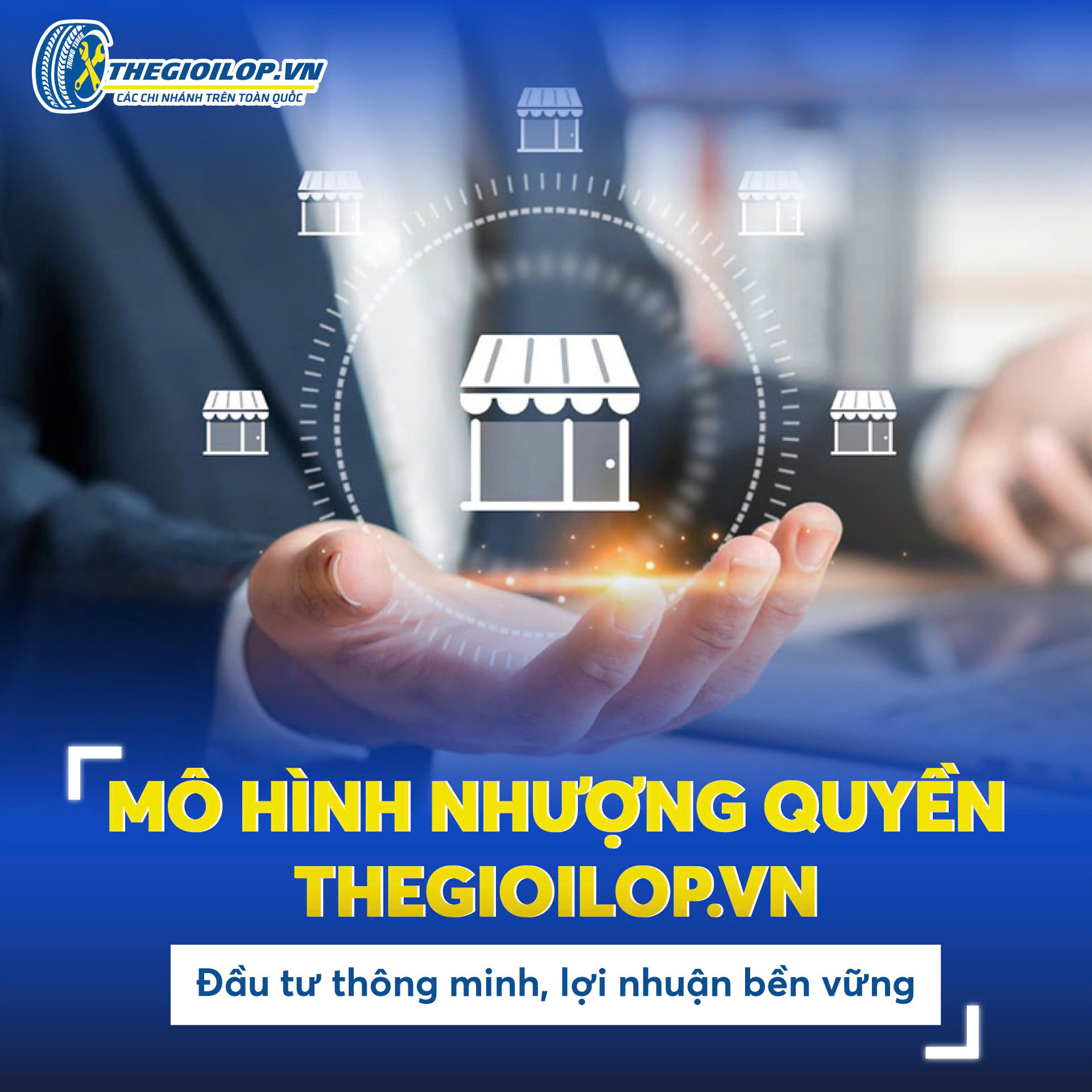 Mô Hình Nhượng Quyền Thegioilop.Vn - Đầu Tư Thông Minh, Lợi Nhuận Bền Vững