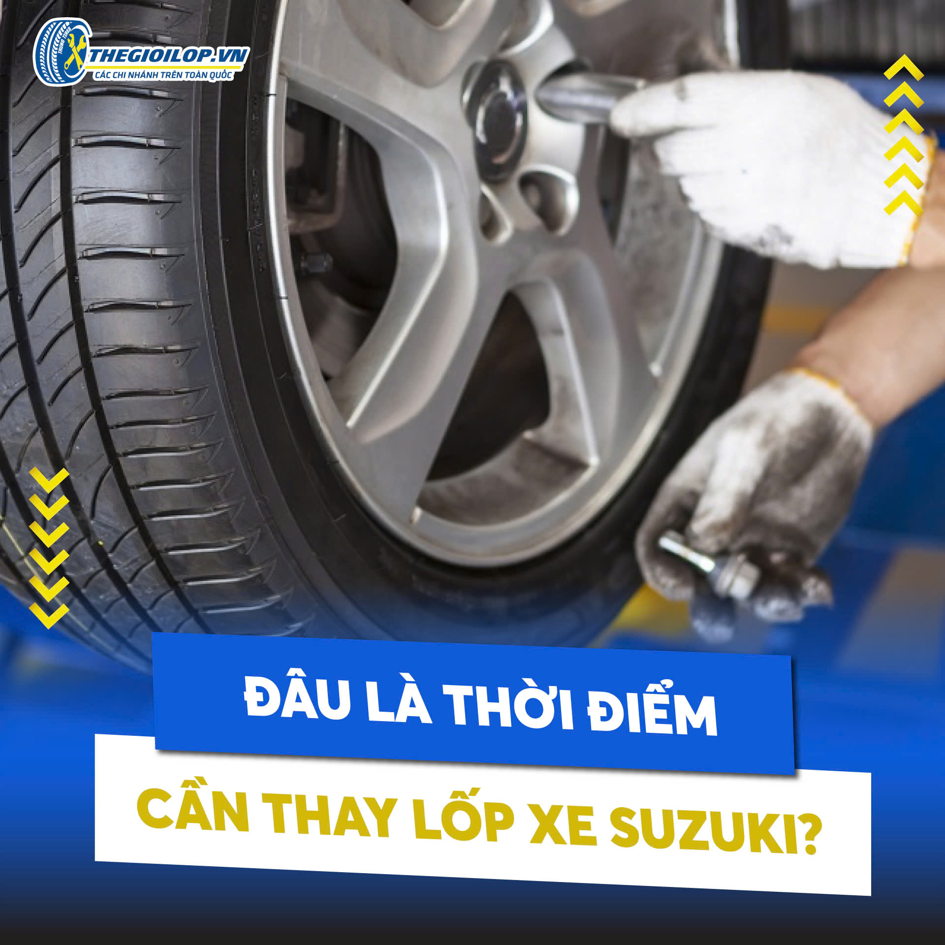 Đâu là thời điểm cần thay lốp xe Suzuki?