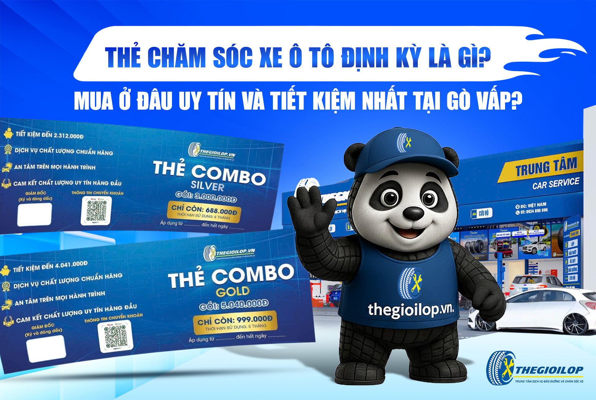 THẺ CHĂM SÓC XE Ô TÔ ĐỊNH KỲ LÀ GÌ? MUA Ở ĐÂU UY TÍN VÀ TIẾT KIỆM NHẤT TẠI GÒ VẤP?