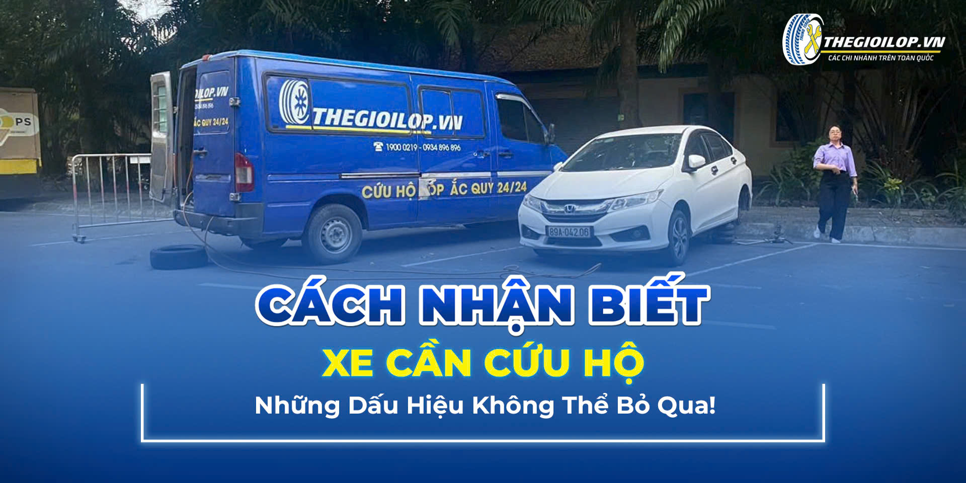 Cách Nhận Biết Xe Cần Cứu Hộ: Những Dấu Hiệu Không Thể Bỏ Qua