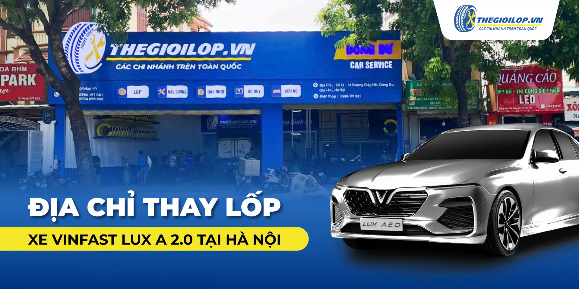 ĐỊA CHỈ THAY LỐP XE VINFAST LUX A 2.0 TẠI HÀ NỘI