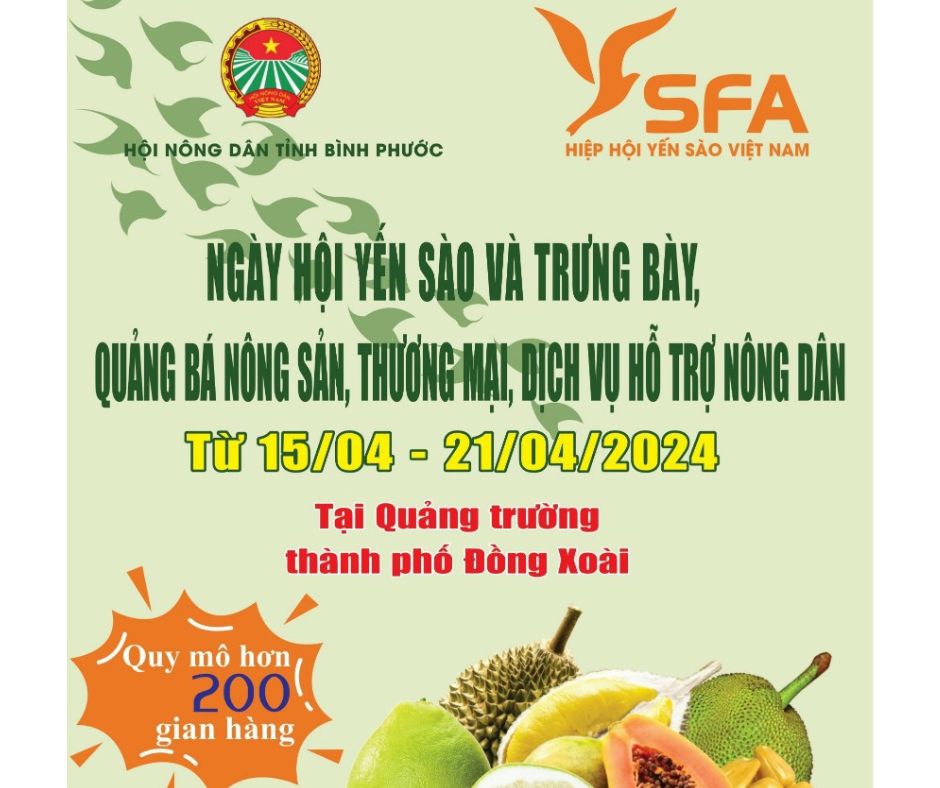 Bình Phước Chào Đón Sự Kiện “Ngày Hội Yến Sào Và Trưng Bày Nông Sản”