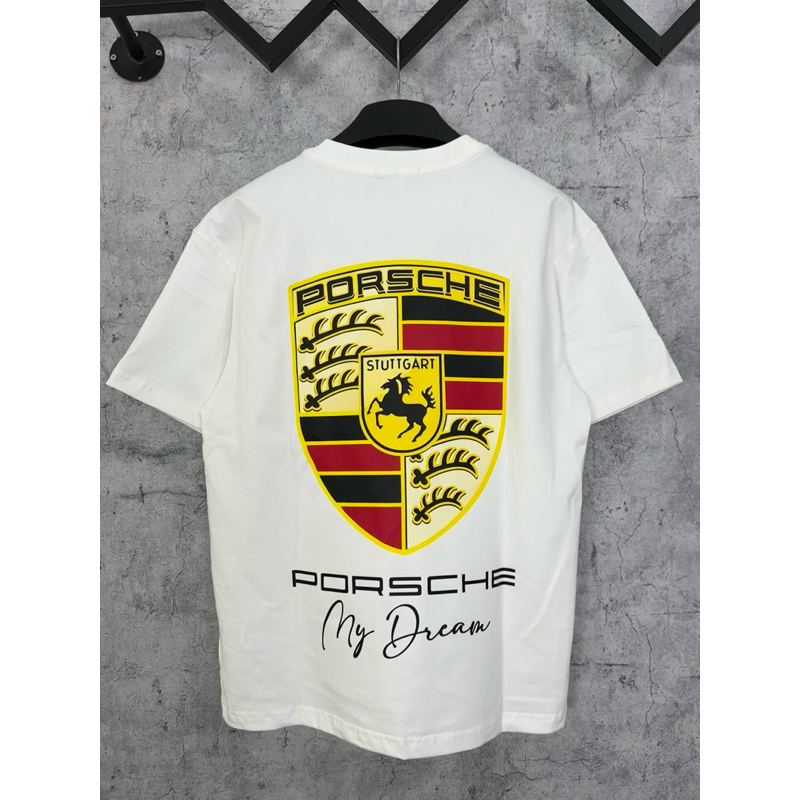 [Ảnh Thật] Áo thun Porsche my dream cotton form rộng - Streetwears SG