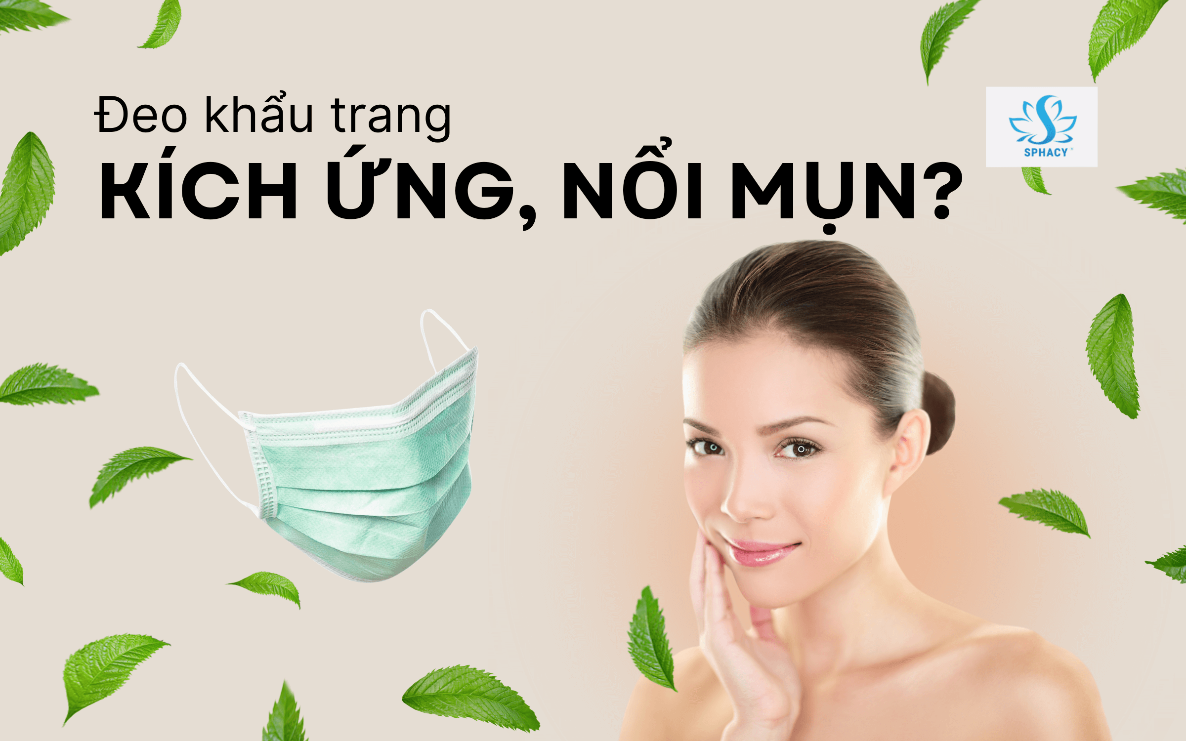 Kích ứng da, nổi mụn khẩu trang: Bí quyết khắc phục hiệu quả?