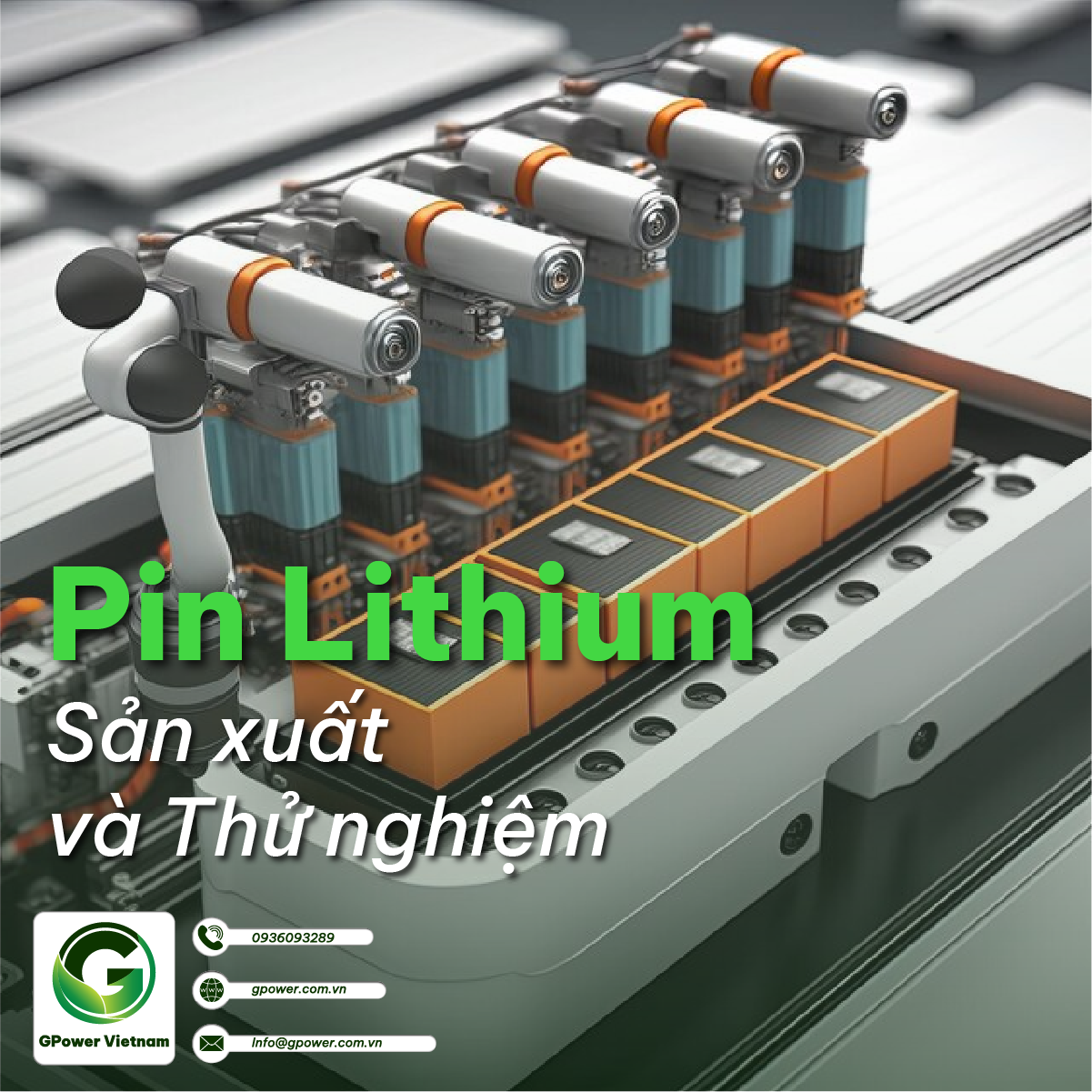 Quy trình sản xuất Pin Li-on