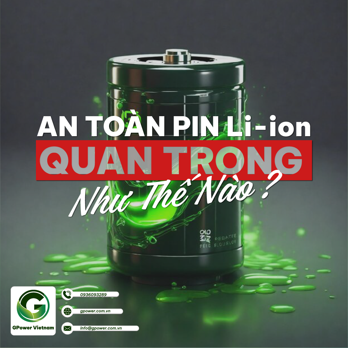 Tầm quan trọng của an toàn pin Li-on