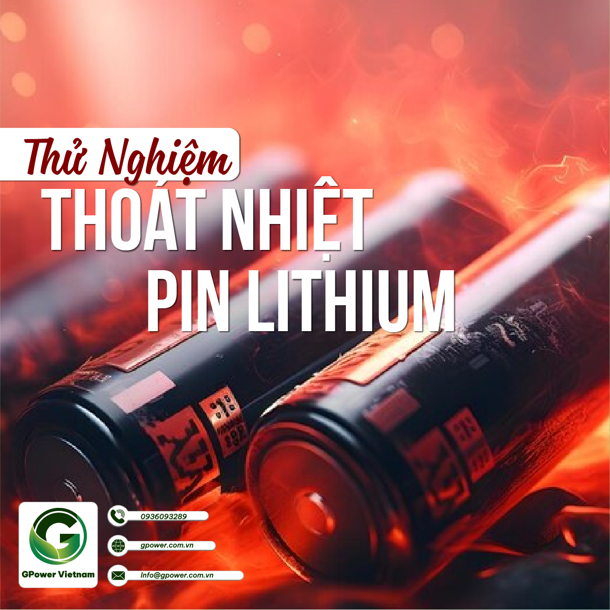 Thử nghiệm thoát nhiệt pin Lithium