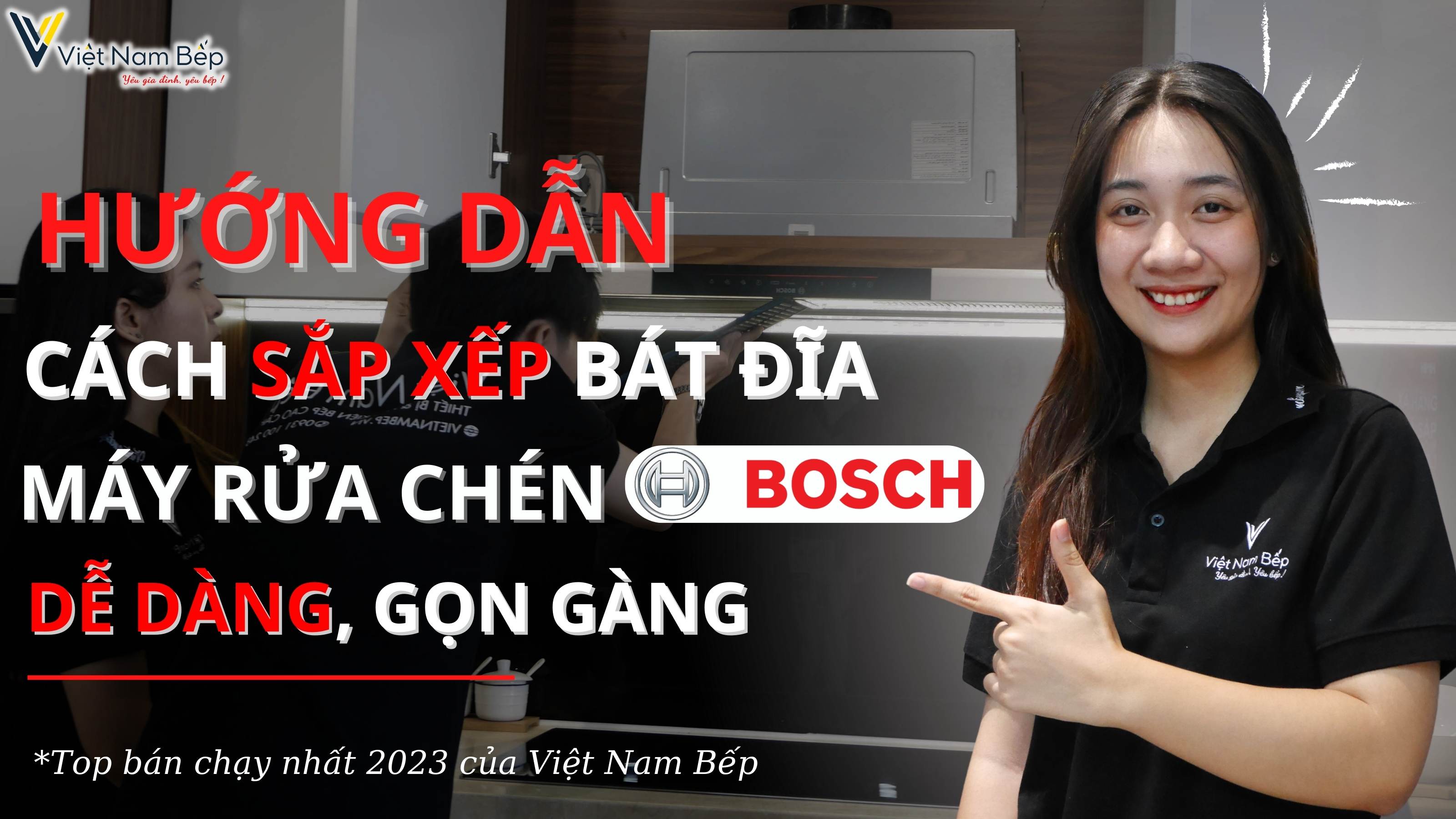 Hướng dẫn cách xếp bát đĩa cho máy rửa bát BOSCH | SayHome