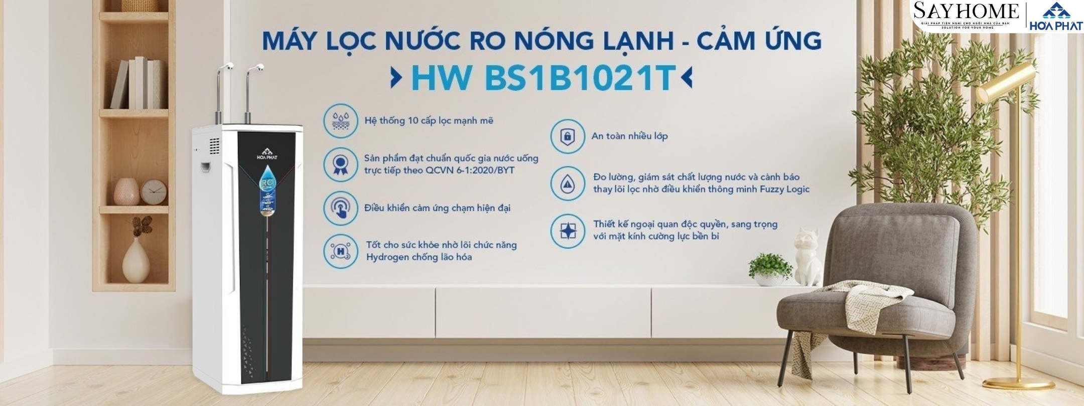 MÁY LỌC NƯỚC TỦ ĐỨNG VỚI 10 LÕI LỌC RO HÒA PHÁT HWBS1B1021T sayhome