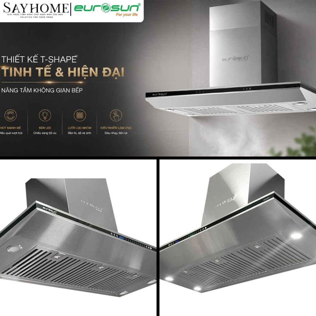 Máy hút mùi chữ T EUROSUN EH-70AF75S/90AF75S tại thành phố Hồ Chí Minh