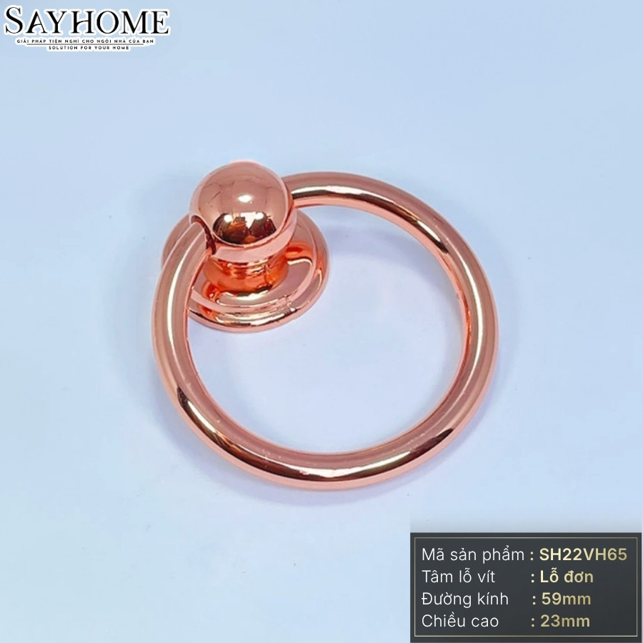 Tay nắm tủ khoen tròn hiện đại màu vàng hồng rose gold SH22VH65 tại thành phố Hồ Chí Minh