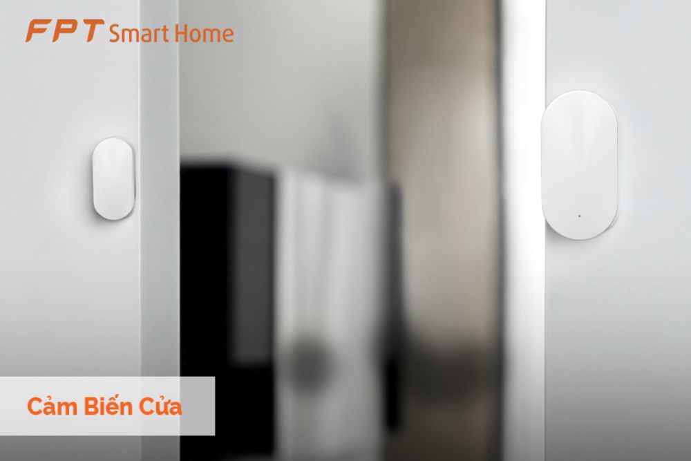 Hướng dẫn kết nối Cảm biến cửa trên FPT LIFE