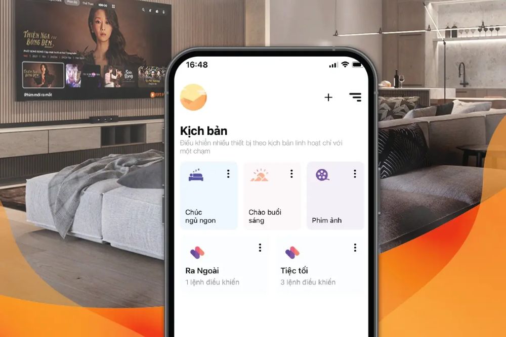 Hướng dẫn tạo kịch bản nhanh chóng trên app FPT Life
