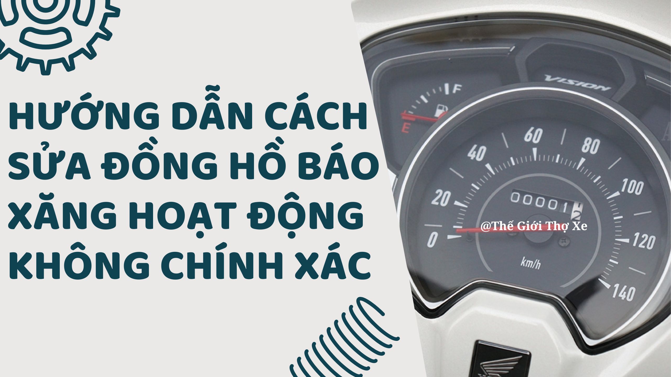 Hướng dẫn cách sửa đồng hồ báo xăng hoạt động không chính xác