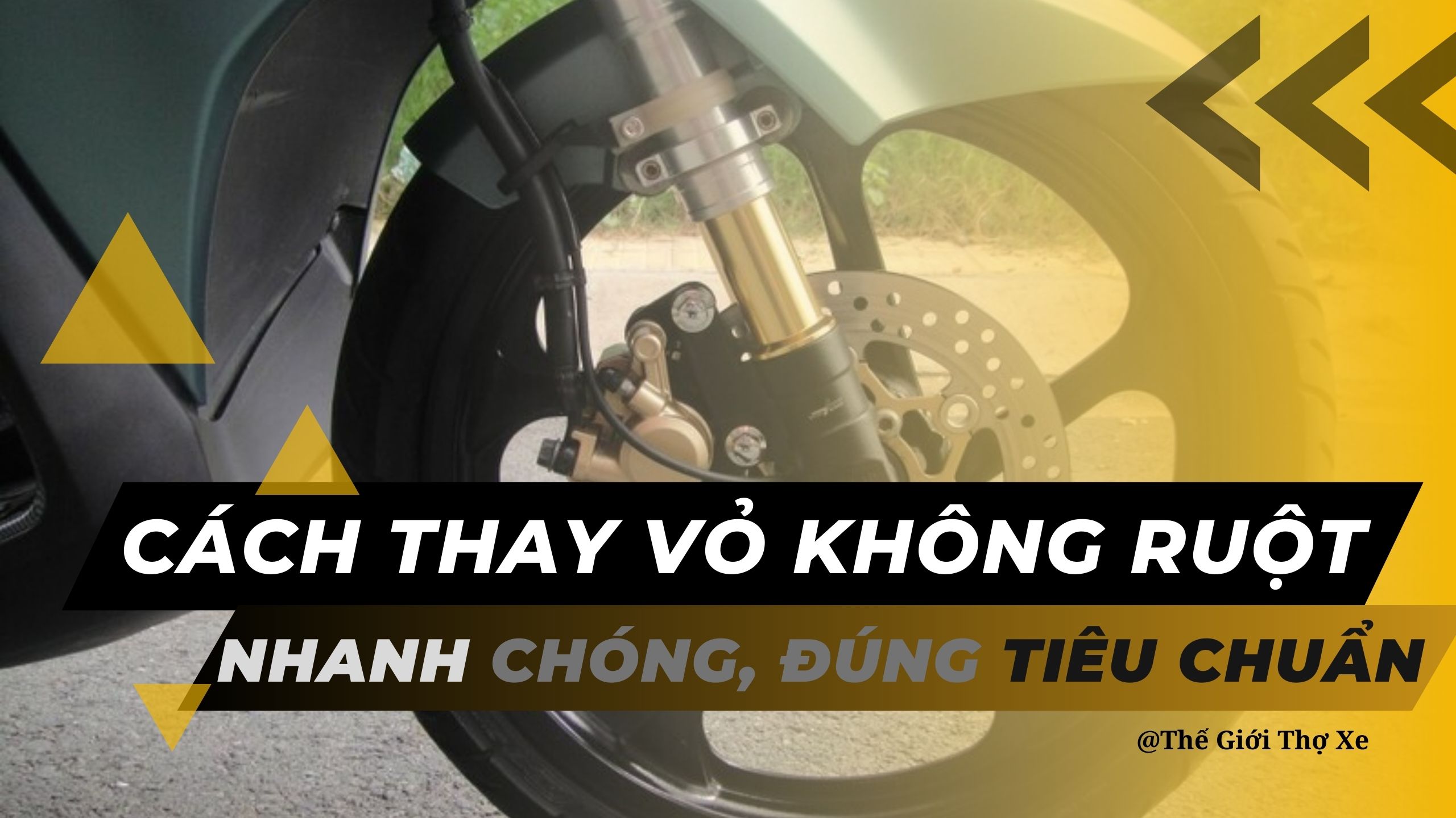 Cách thay vỏ không ruột nhanh chóng, đúng tiêu chuẩn 