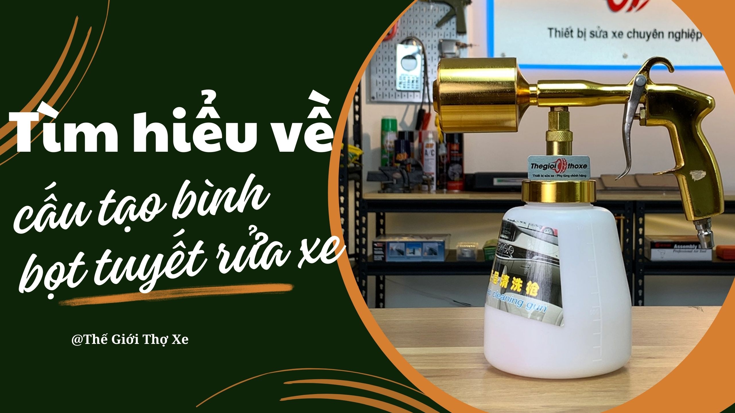 Tìm hiểu về cấu tạo bình bọt tuyết rửa xe 