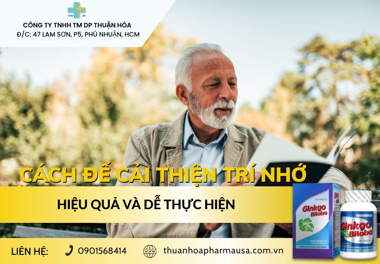 CÁCH ĐỂ CẢI THIỆN TRÍ NHỚ HIỆU QUẢ VÀ DỄ THỰC HIỆN