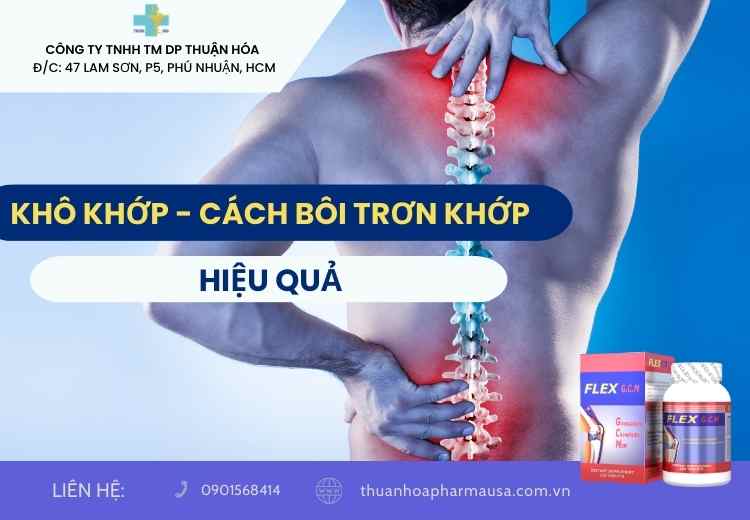 KHÔ KHỚP - CÁCH BÔI TRƠN KHỚP HIỆU QUẢ