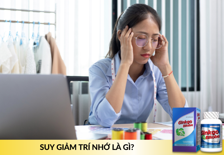 SUY GIẢM TRÍ NHỚ LÀ GÌ?