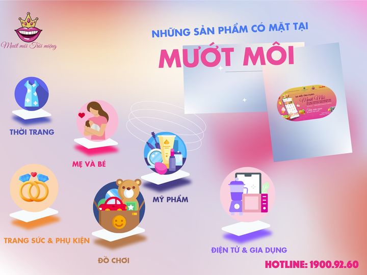 ĐIỂM DANH NHỮNG NHÓM MẶT HÀNG QUEN THUỘC CỦA MƯỚT MÔI