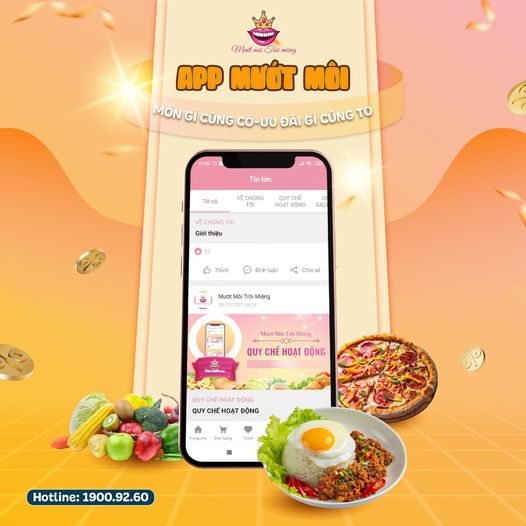 APP MƯỚT MÔI  MÓN GÌ CŨNG CÓ  ƯU ĐÃI GÌ CŨNG TO