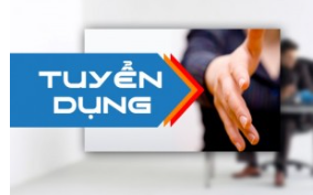Tuyển dụng vị trí: Kỹ sư