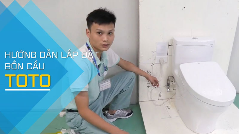 Hướng dẫn cách lắp đặt bồn cầu đơn giản đúng kỹ thuật