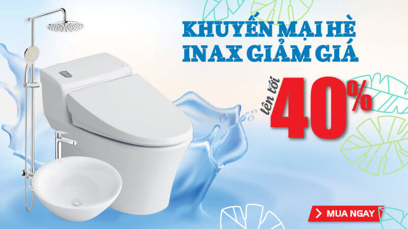 Thiết bị vệ sinh Inax khuyến mại mùa hè lên tới 46%